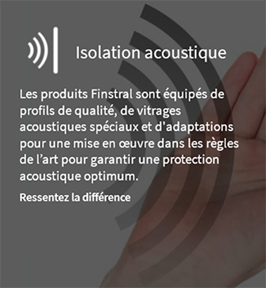 Isolation acoustique avec les produits Finstral