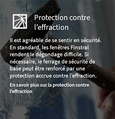 Protection contre l'effraction avec les fenêtres Finstral